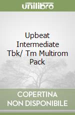 Upbeat Intermediate Tbk/ Tm Multirom Pack libro