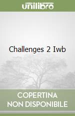 Challenges 2 Iwb libro