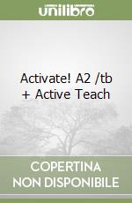 Activate! A2 /tb + Active Teach libro