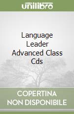 Language Leader Advanced Class Cds libro