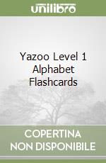 Yazoo Level 1 Alphabet Flashcards libro