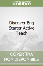 Discover Eng Starter Active Teach