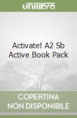 Activate! A2 Sb Active Book Pack libro