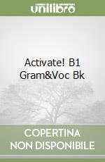 Activate! B1 Gram&Voc Bk libro