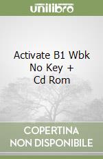 Activate B1 Wbk No Key + Cd Rom libro