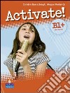 Activate! B1+ WBK -key/CD-R Pk libro