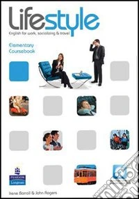 Lifestyle. Elementary. Course book. Per le Scuole superiori. Con CD-ROM libro