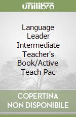 Language Leader Intermediate Teacher's Book/Active Teach Pac