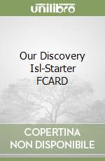 Our Discovery Isl-Starter FCARD libro