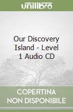 Our Discovery Island - Level 1 Audio CD libro