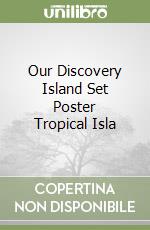 Our Discovery Island Set Poster Tropical Isla libro