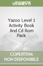 Yazoo Level 1 Activity Book And Cd Rom Pack libro