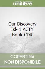 Our Discovery Isl- 1 ACTY Book CDR libro