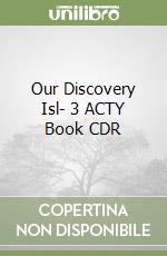 Our Discovery Isl- 3 ACTY Book CDR libro