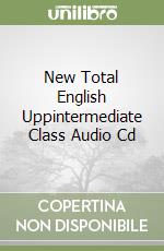 New Total English Uppintermediate Class Audio Cd libro