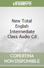 New Total English Intermediate Class Audio Cd