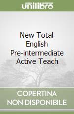 New Total English Pre-intermediate Active Teach libro