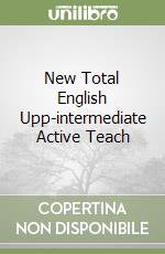 New Total English Upp-intermediate Active Teach libro