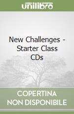 New Challenges - Starter Class CDs libro