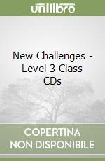 New Challenges - Level 3 Class CDs libro