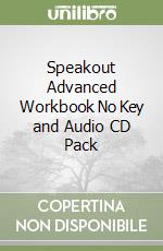 Speakout Advanced Workbook No Key and Audio CD Pack libro