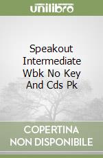 Speakout Intermediate Wbk No Key And Cds Pk libro