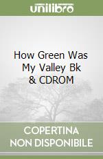 How Green Was My Valley Bk & CDROM