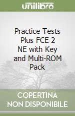 Practice Tests Plus FCE 2 NE with Key and Multi-ROM Pack libro