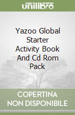 Yazoo Global Starter Activity Book And Cd Rom Pack libro