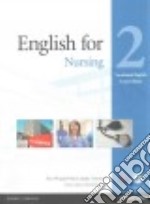 Vocational english. English for nursing. Level 2. Course book. Per le Scuole superiori