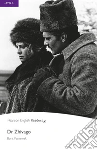 Dr. Zhivago. Level 5. Con e-book. Con espansione online. Con CD-Audio