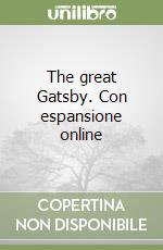 The great Gatsby. Con espansione online libro