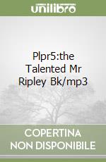Plpr5:the Talented Mr Ripley Bk/mp3