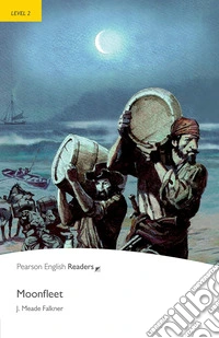 Moonfleet. Level 2. Con e-book. Con espansione online. Con CD-Audio