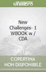 New Challenges- 1 WBOOK w / CDA libro