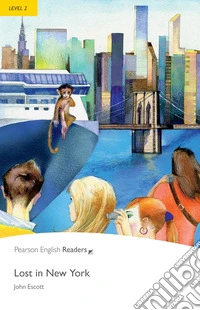 Lost in New York. Level 2. Con espansione online. Con CD-Audio