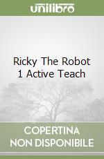 Ricky The Robot 1 Active Teach libro