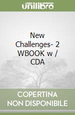 New Challenges- 2 WBOOK w / CDA libro