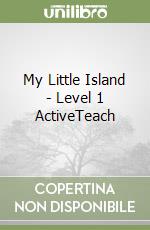 My Little Island - Level 1 ActiveTeach