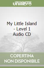 My Little Island - Level 1 Audio CD libro