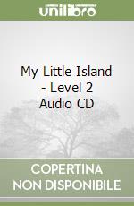 My Little Island - Level 2 Audio CD