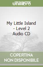 My Little Island - Level 2 Audio CD libro