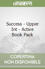 Success - Upper Int - Active Book Pack libro