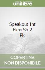 Speakout Int Flexi Sb 2 Pk libro