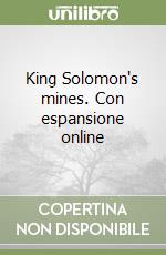 King Solomon's mines. Con espansione online libro