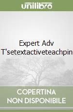 Expert Adv T'setextactiveteachpin libro