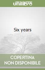 Six years libro