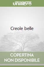 Creole belle libro usato