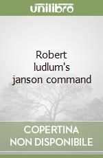Robert ludlum's janson command libro