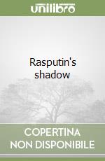 Rasputin's shadow